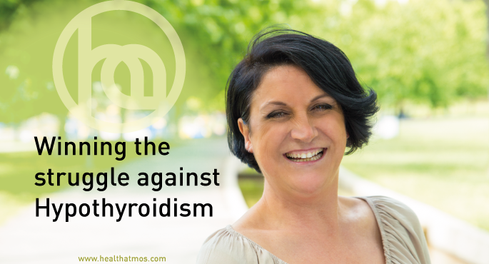 Winning the struggle against Hypothyroidism