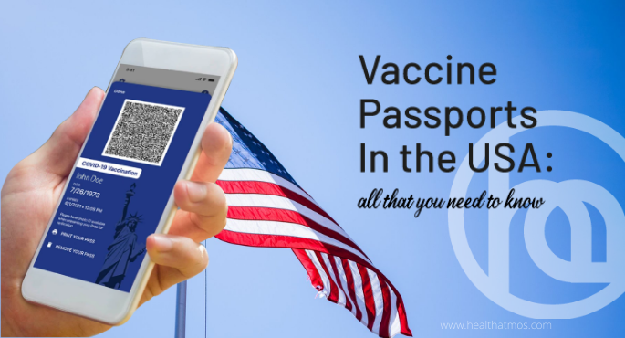 Vaccine Passports In the USA: All That You Need to Know