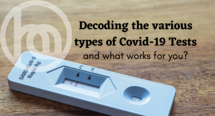 Decoding the Various Types of COVID-19 Tests